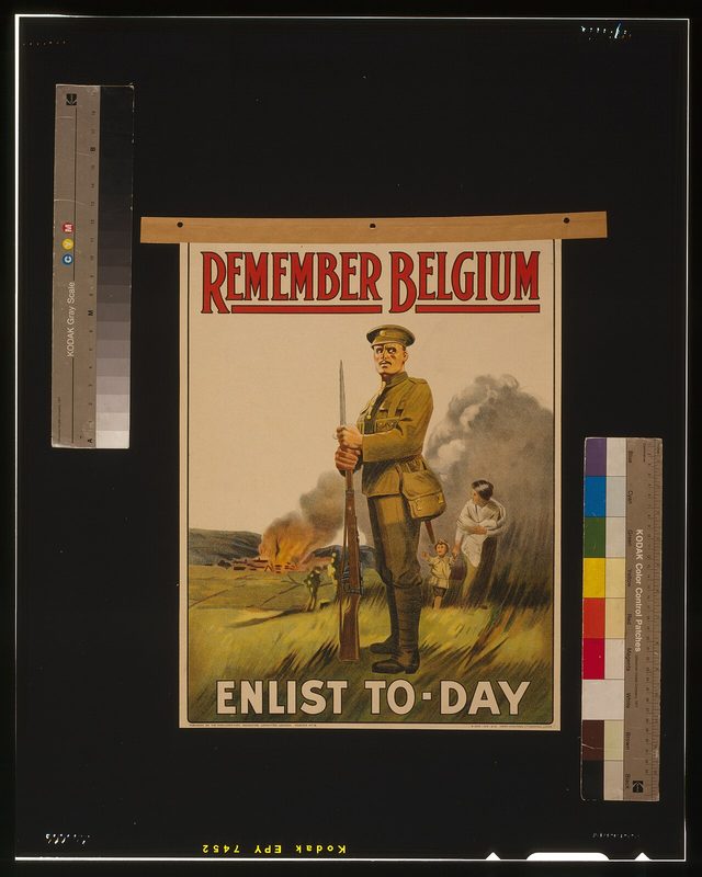 Remember Belgium — Enlist To-Day