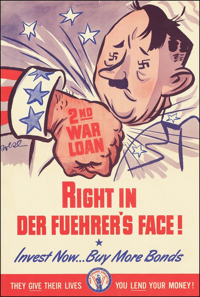 Right in Der Führer's Face! Invest Now... Buy More Bonds