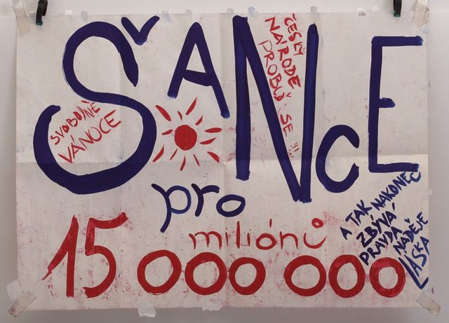 'Šance pro 15 000 000': hand-painted student-strike poster, Prague, November 1989