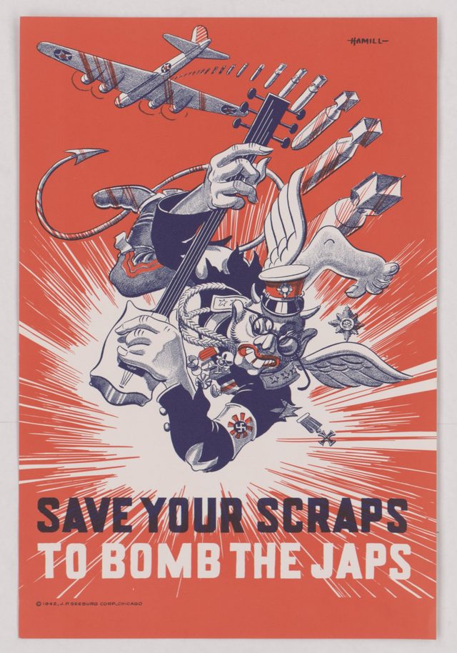 Save your scraps to bomb the Japs