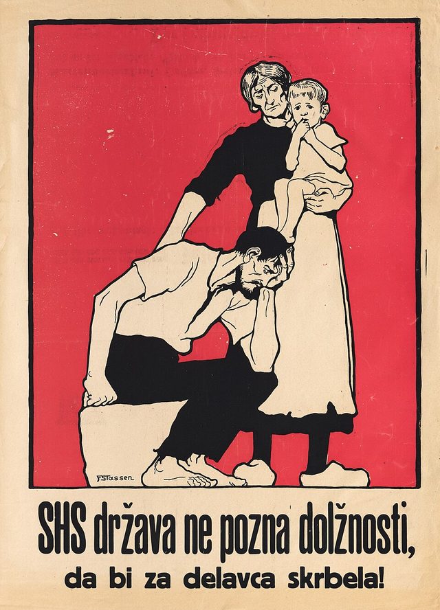 "SHS država ne pozna dolžnosti, da bi za delavca skrbela!" (The SHS state knows no duty to look after the worker!), Carinthian plebiscite poster