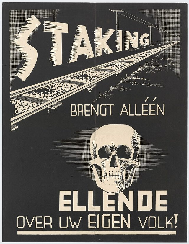 Staking brengt alleen ellende over uw eigen volk (Strike brings only misery upon your own people)
