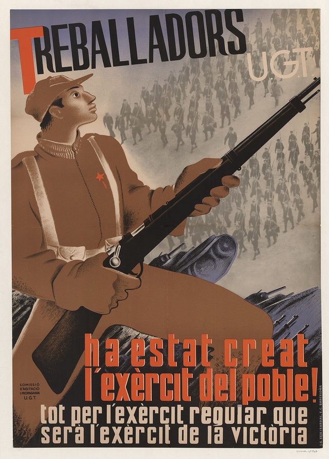Treballadors U.G.T.: ha estat creat l'exèrcit del poble! (Catalan UGT poster, 1936)