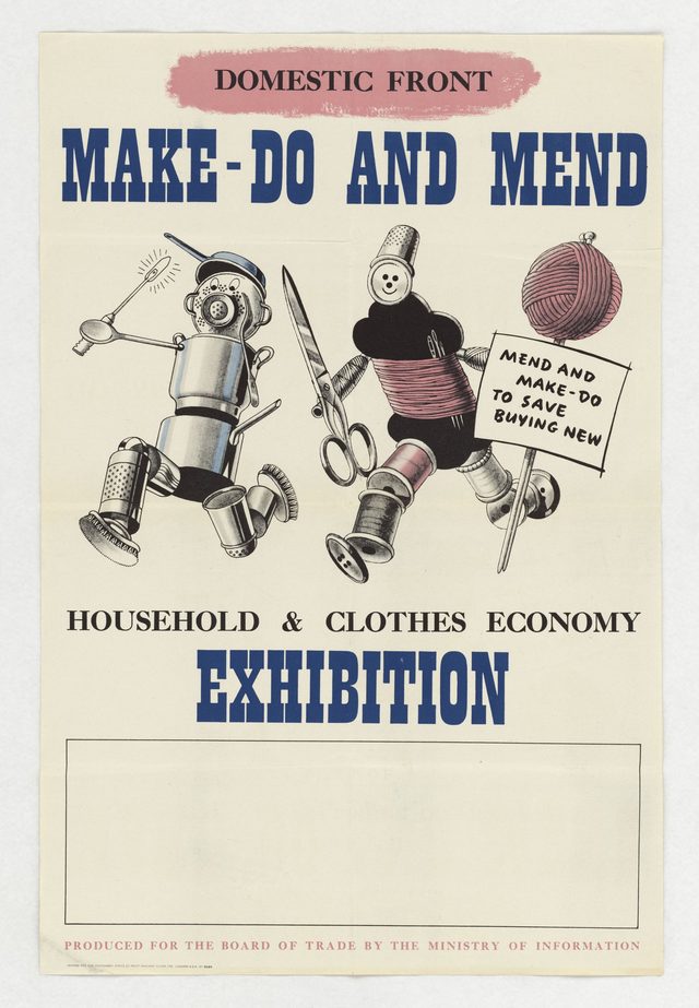 Domestic Front: Make-Do and Mend (Household & Clothes Economy Exhibition)