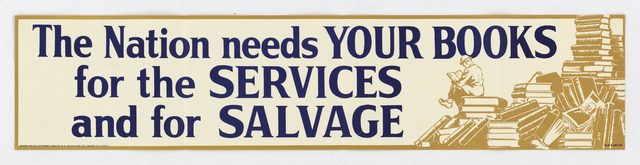 The Nation Needs Your Books for the Services and for Salvage