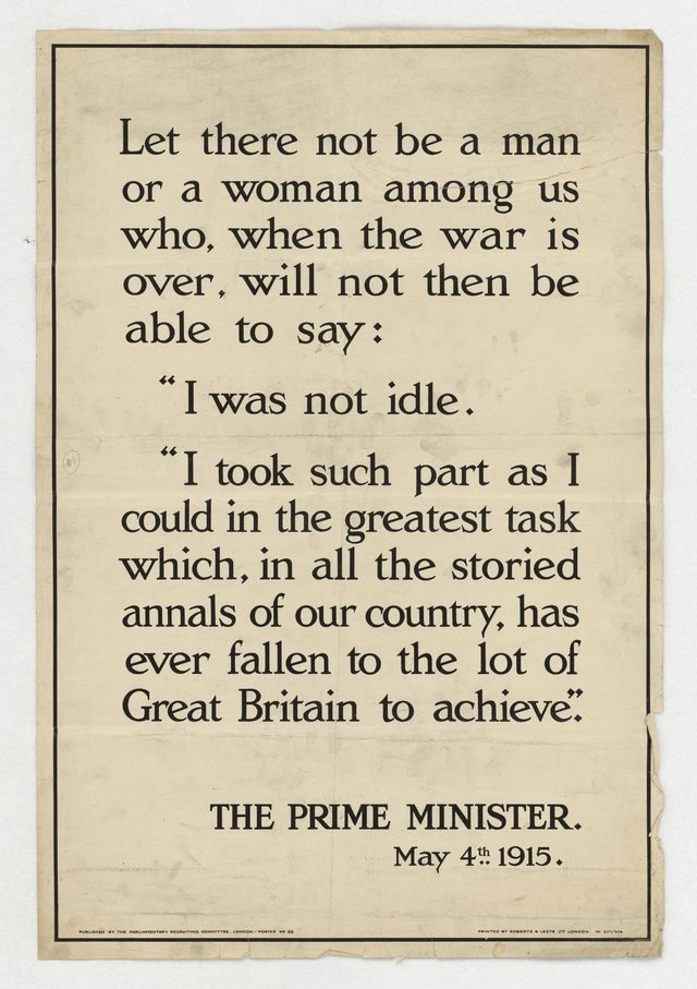 Let There Not Be a Man or a Woman Among Us Who... (The Prime Minister, May 4th 1915)