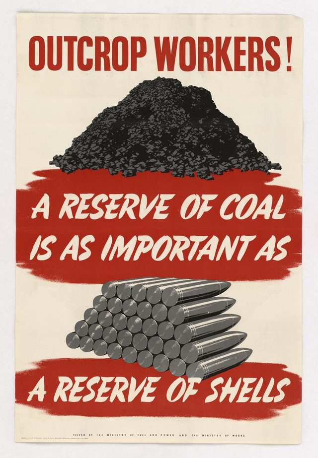Outcrop Workers! A Reserve of Coal is as Important as a Reserve of Shells