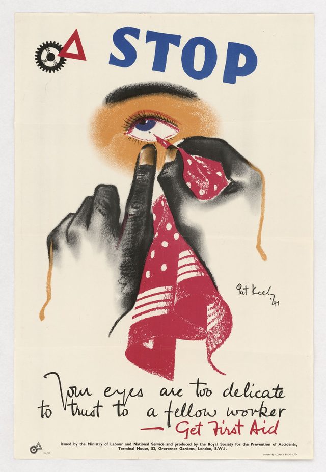 Stop - Your eyes are too delicate to trust to a fellow worker - Get First Aid