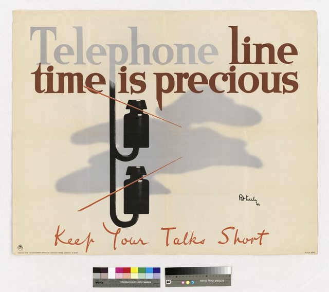 Telephone Line Time is Precious - Keep Your Talks Short