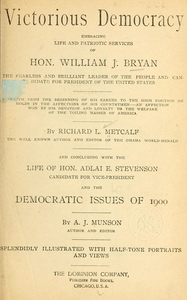 Victorious Democracy: title page of a 1900 Bryan campaign biography