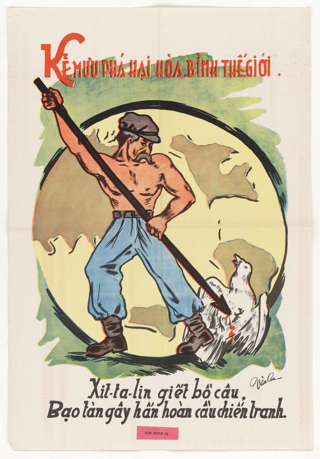 Kẻ mưu phá hại hòa-bình thế-giới (The plotter who destroys world peace) (Vietnamese poster distributed in Vietnam; NARA title: Viet Poster #4)