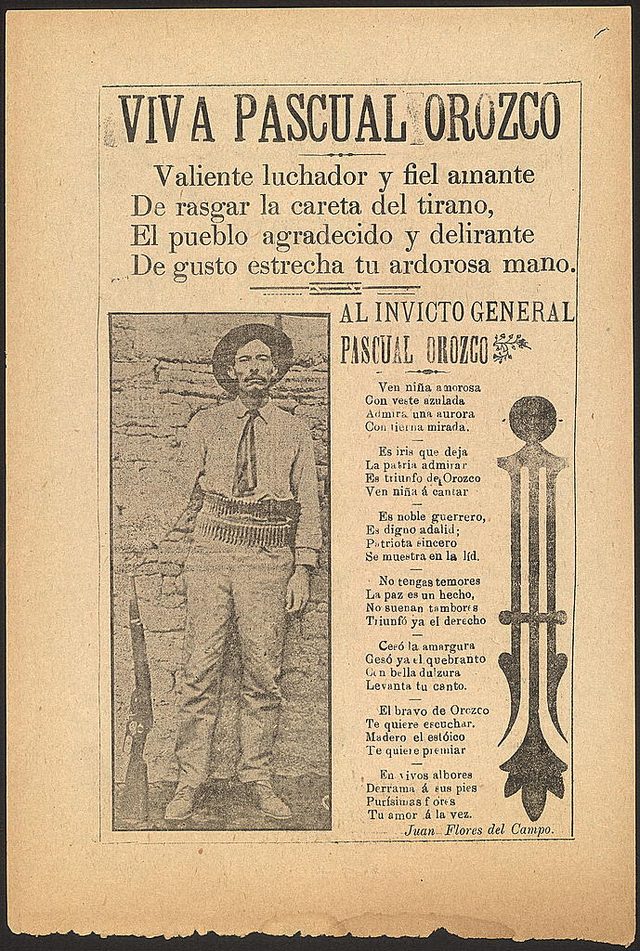Viva Pascual Orozco, valiente luchador y fiel amante de rasgar la careta del tirano (Long Live Pascual Orozco, Brave Fighter Who Loves to Rip the Mask Off the Tyrant)