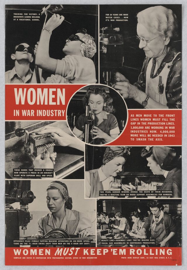 Women in war industry: Women must keep 'em rolling