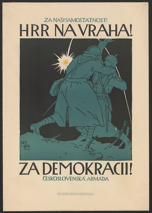 Za naši samostatnost! Hrr na vraha! Za demokracii! Československá armáda (For our independence! Charge at the murderer! For democracy! Czechoslovak Army)