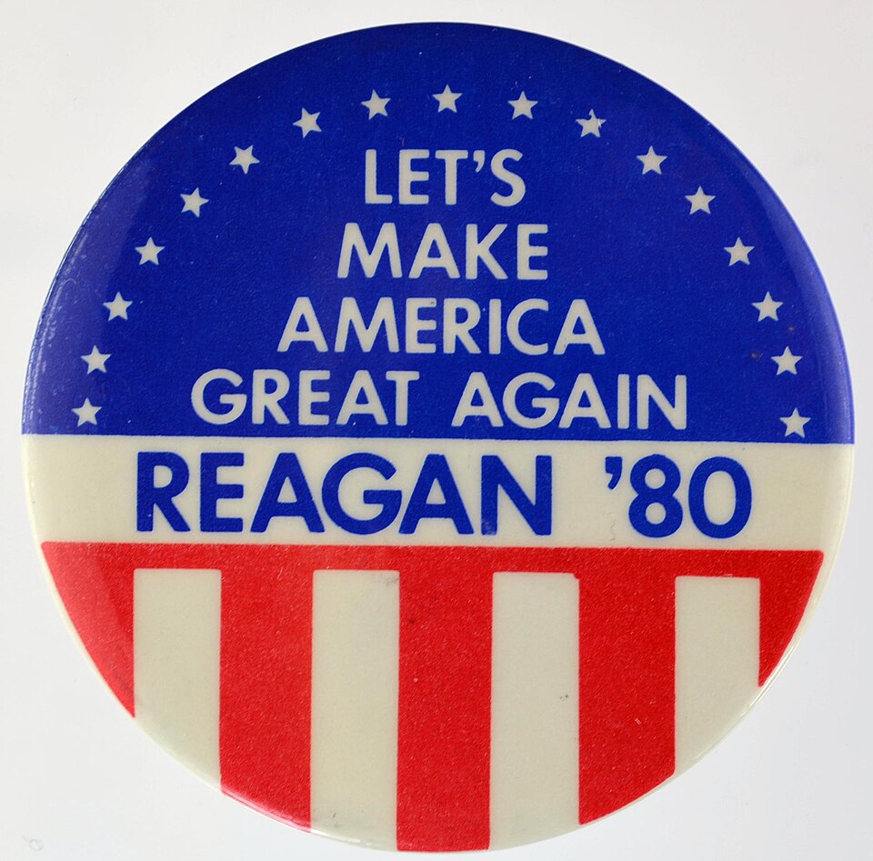 Reagan 1980 campaign button reading Let's Make America Great Again