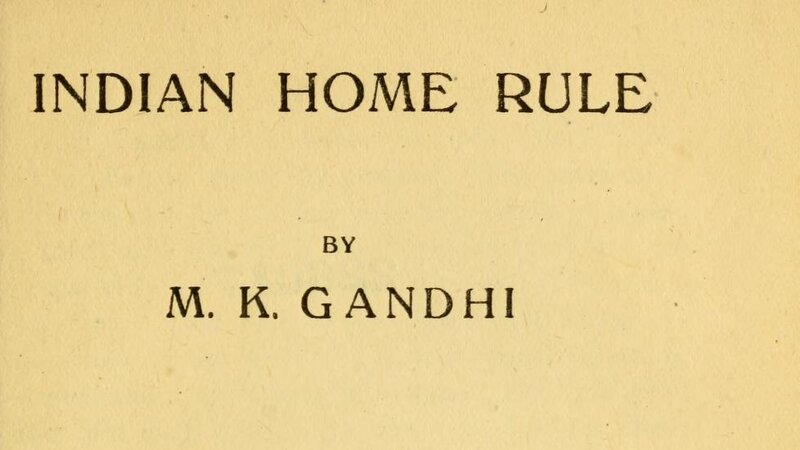 Title page of the fifth edition of Gandhi's Indian Home Rule, Ganesh and Co., Madras, 1922